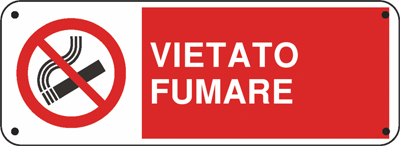 Cartello "Vietato Fumare"