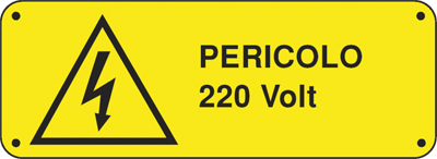 Cartello "Pericolo 220 volt"