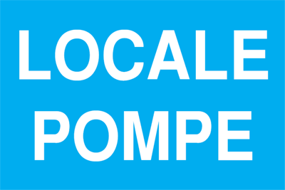 Cartello "Locale pompe"