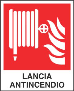 Cartello "Lancia Antincendio"