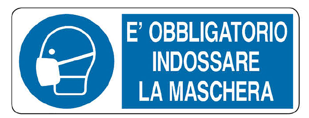 Cartello "È obbligatorio indossare la maschera"