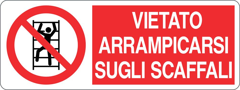Cartello "Vietato arrampicarsi sugli scaffali"