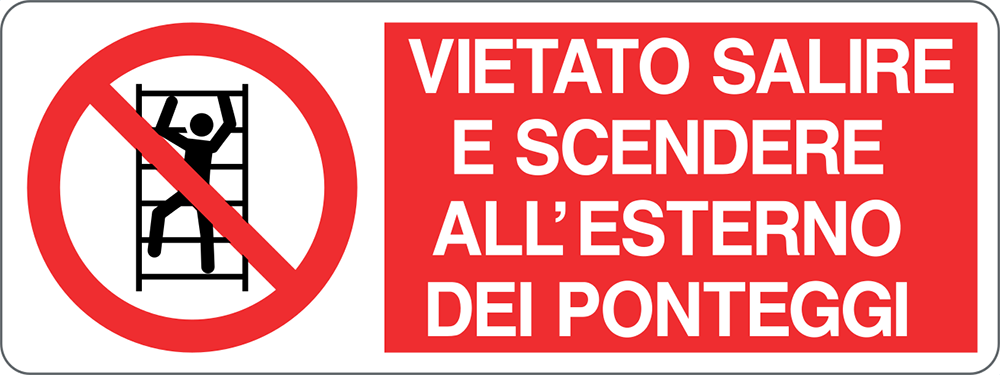 Cartello "Vietato Salire e Scendere"