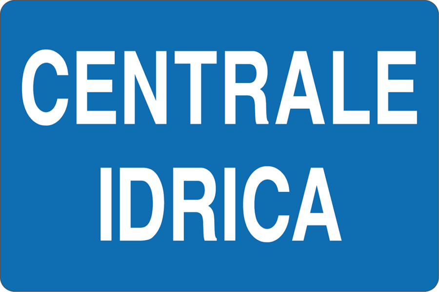 Cartello "Centrale idrica"