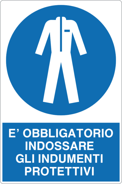 Cartello "È obbligatorio indossare indumenti protettivi"