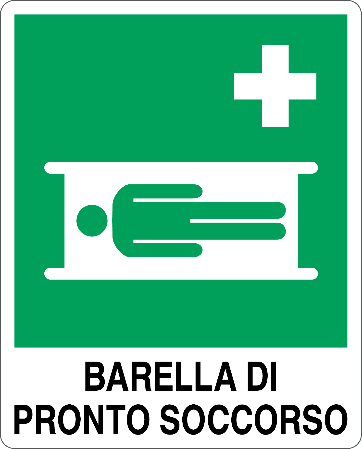 Cartello "Barella di pronto soccorso"